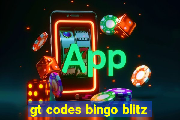 gt codes bingo blitz